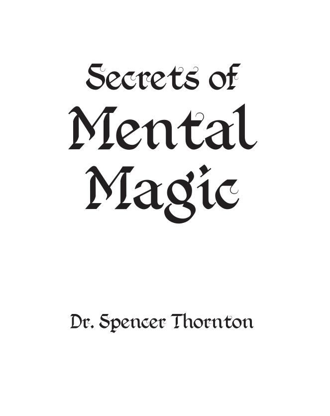 Dr Spencer Thornton - Secrets of Mental Magic