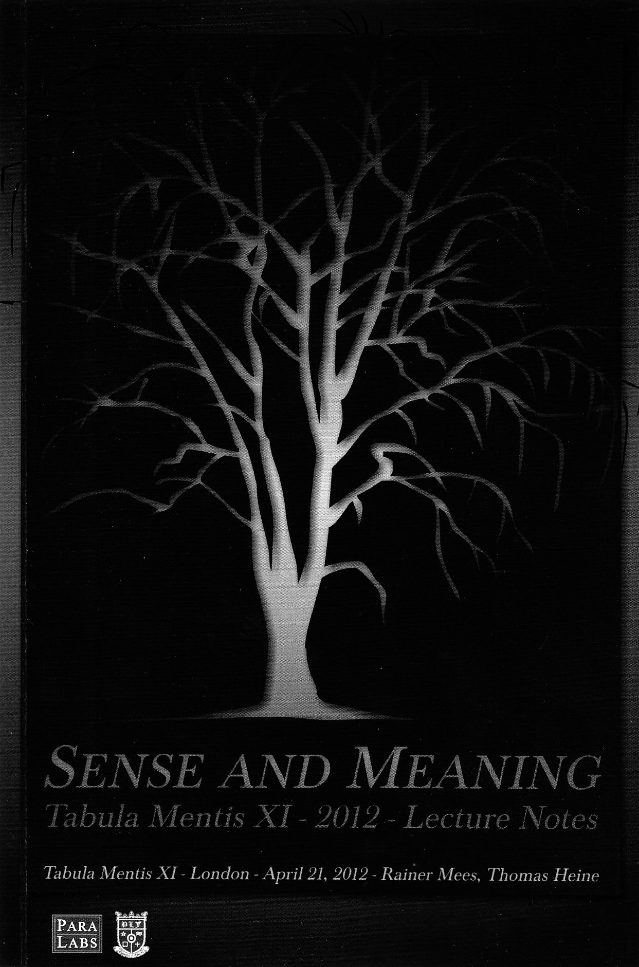 Paralabs - Sense and Meaning - 2012 Lecture Notes