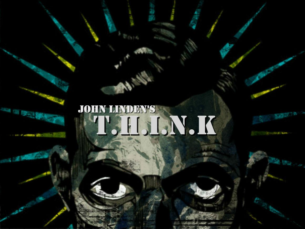 John Linden - T.H.I.N.K