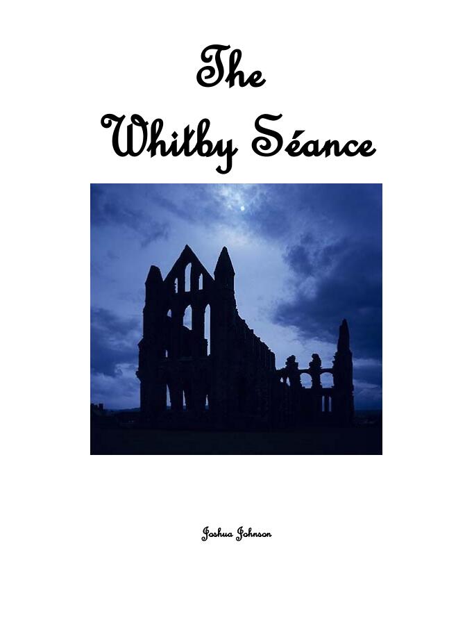Joshua Johnson - The Whilby Seance