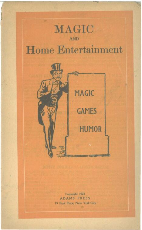 (image for) Adams Press - Magic and Home Entertainment (1924)