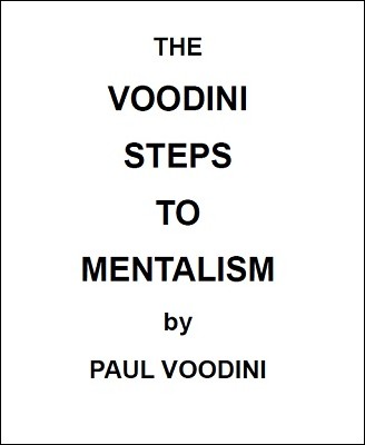 Paul Voodini - The Voodini Steps to Mentalism