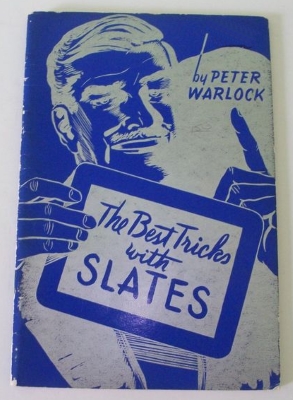 Peter Warlock - The Best Tricks With Slates