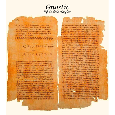 Cedric Taylor - Gnostic