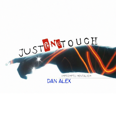 Dan Alex - Just One Touch