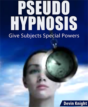 Devin Knight - Pseudo Hypnosis