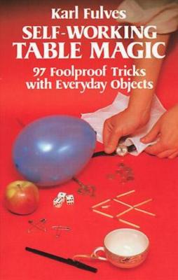 Karl Fulves - Self-Working Table Magic