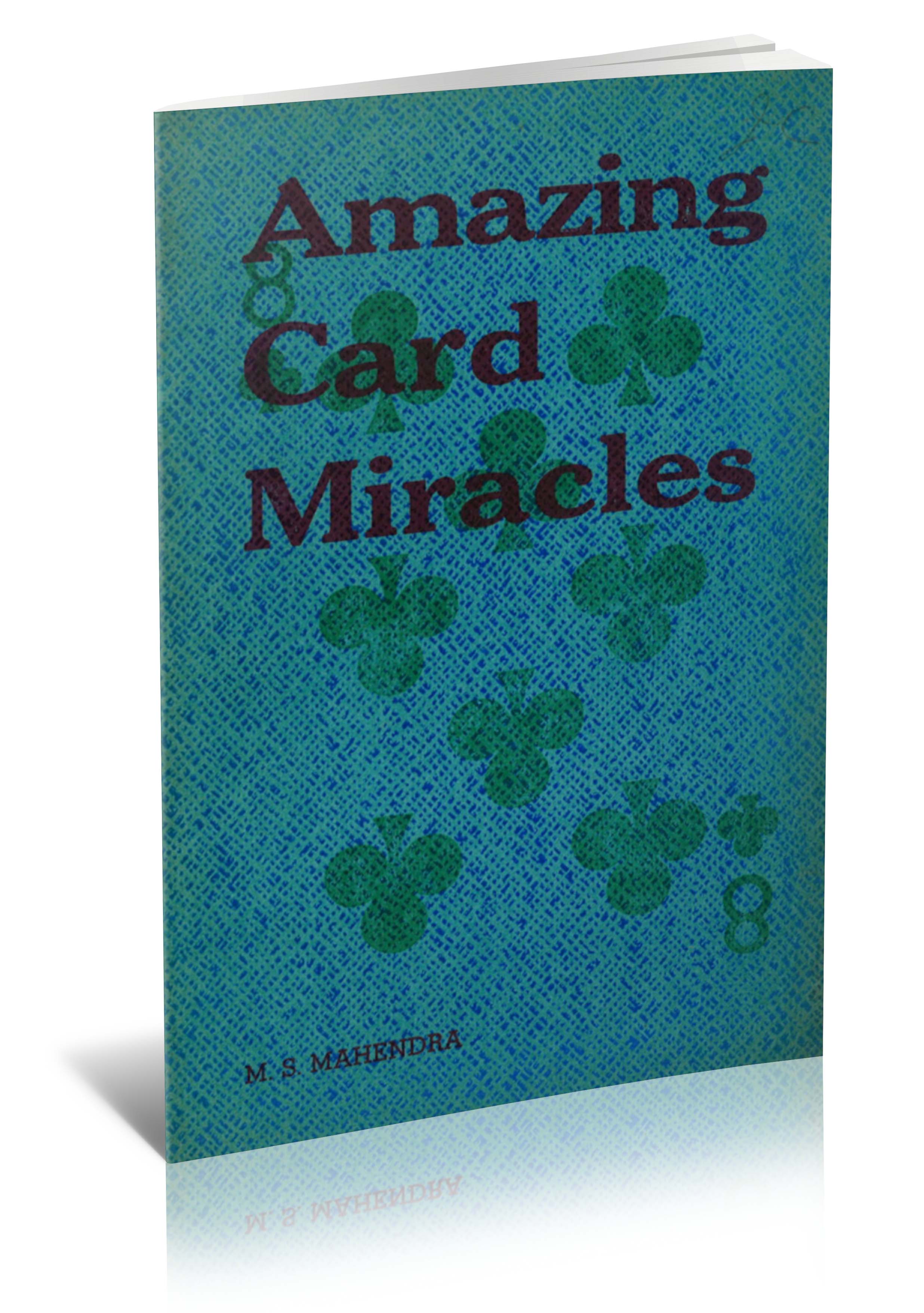 (image for) M S Mahendra - Amazing Card Miracles (1938)