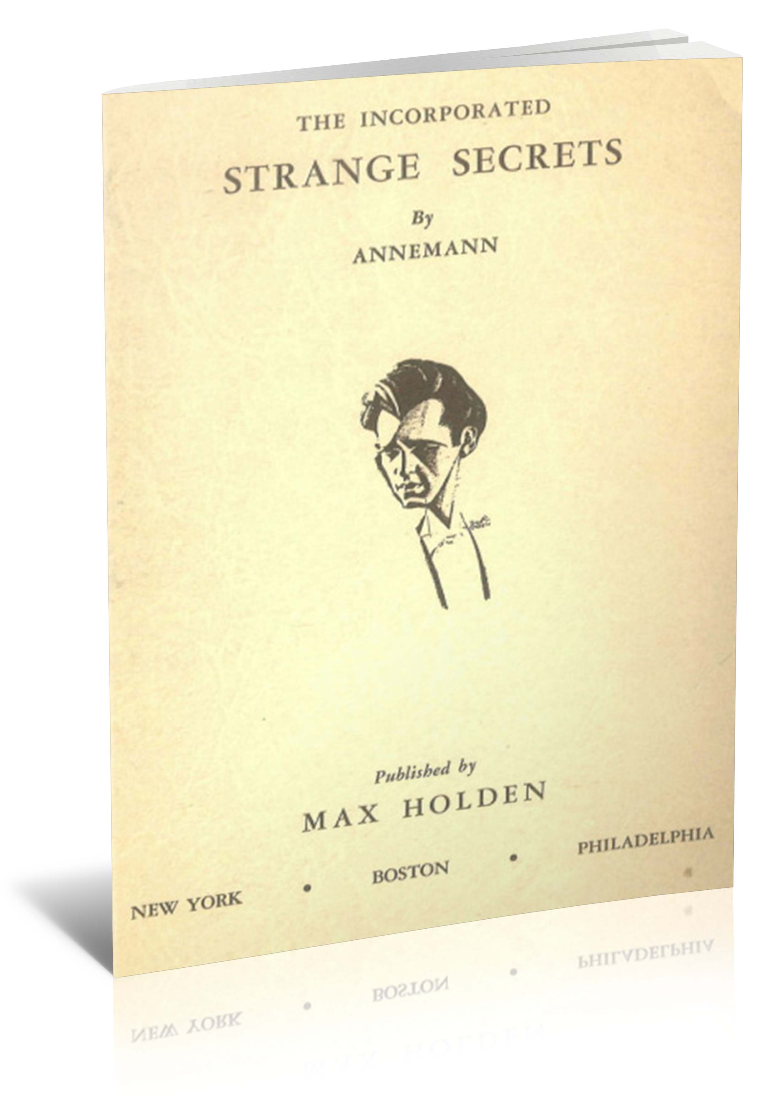 (image for) Theodore Annemann - The Incorporated Strange Secrets (1939)
