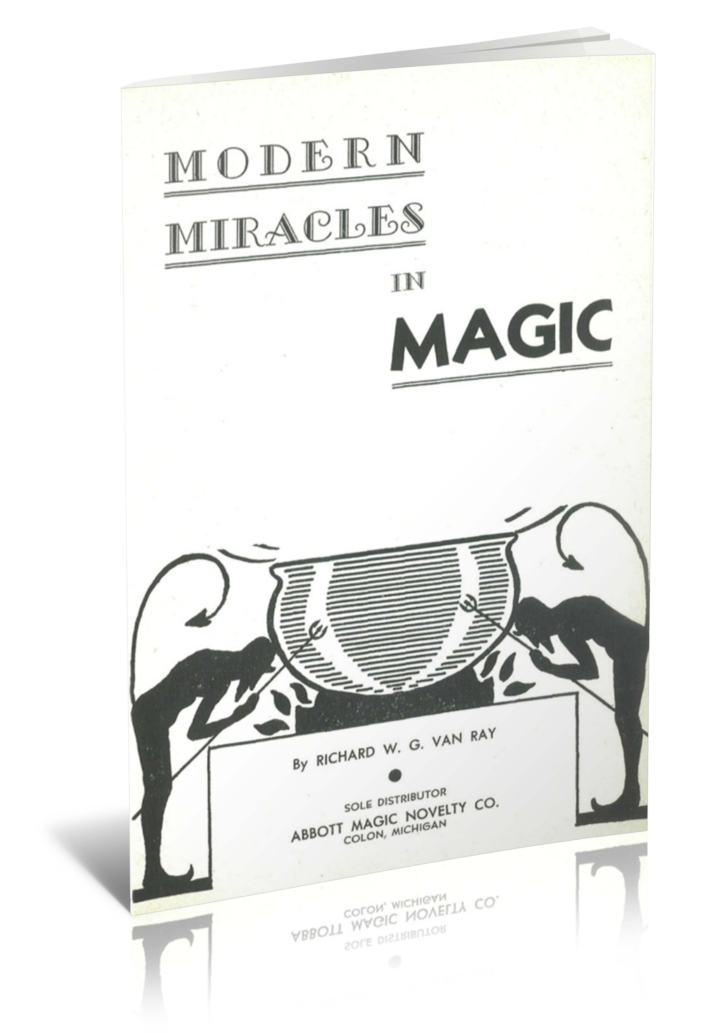 (image for) Richard W G Van Ray - Modern Miracles In Magic (1944)