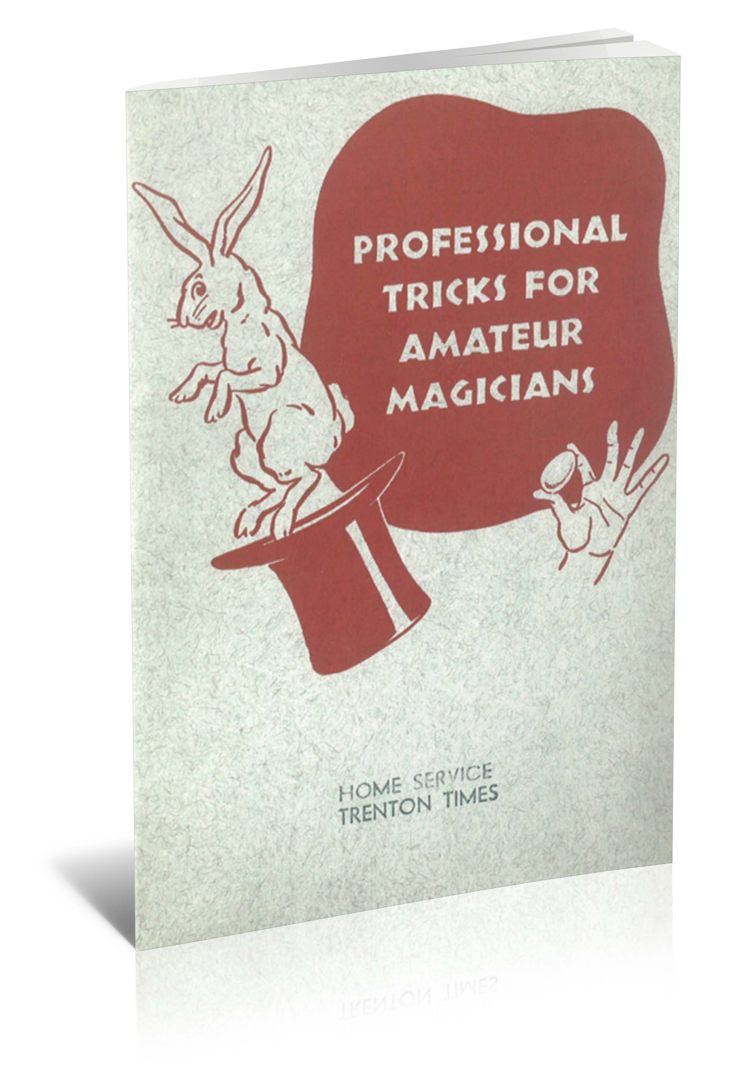(image for) Frazier Thomas - Professional Tricks For Amateur Magicians (1939)