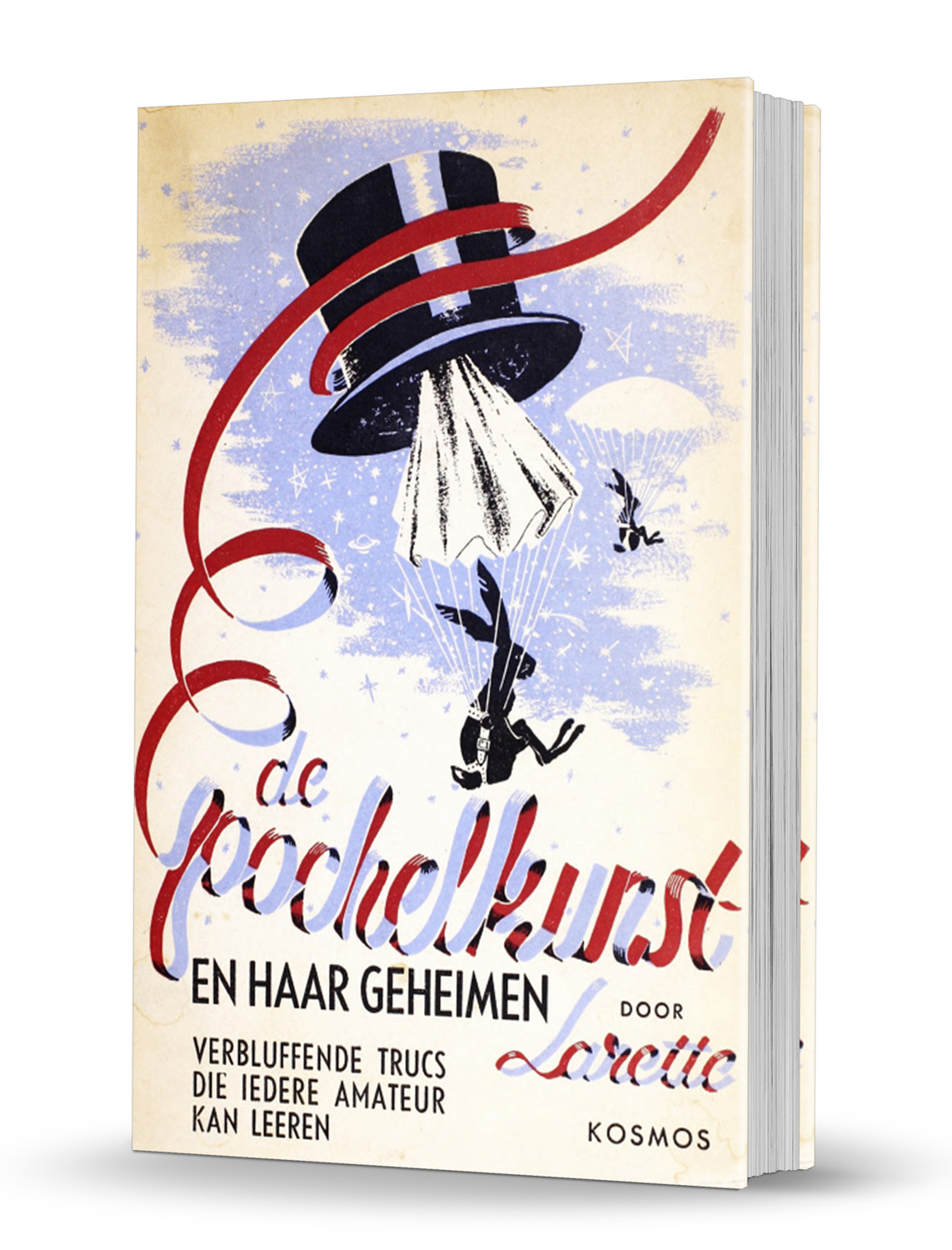 (image for) Cornel Hauer Larette - De Goochelkunst En Haar Geheimen (1939)