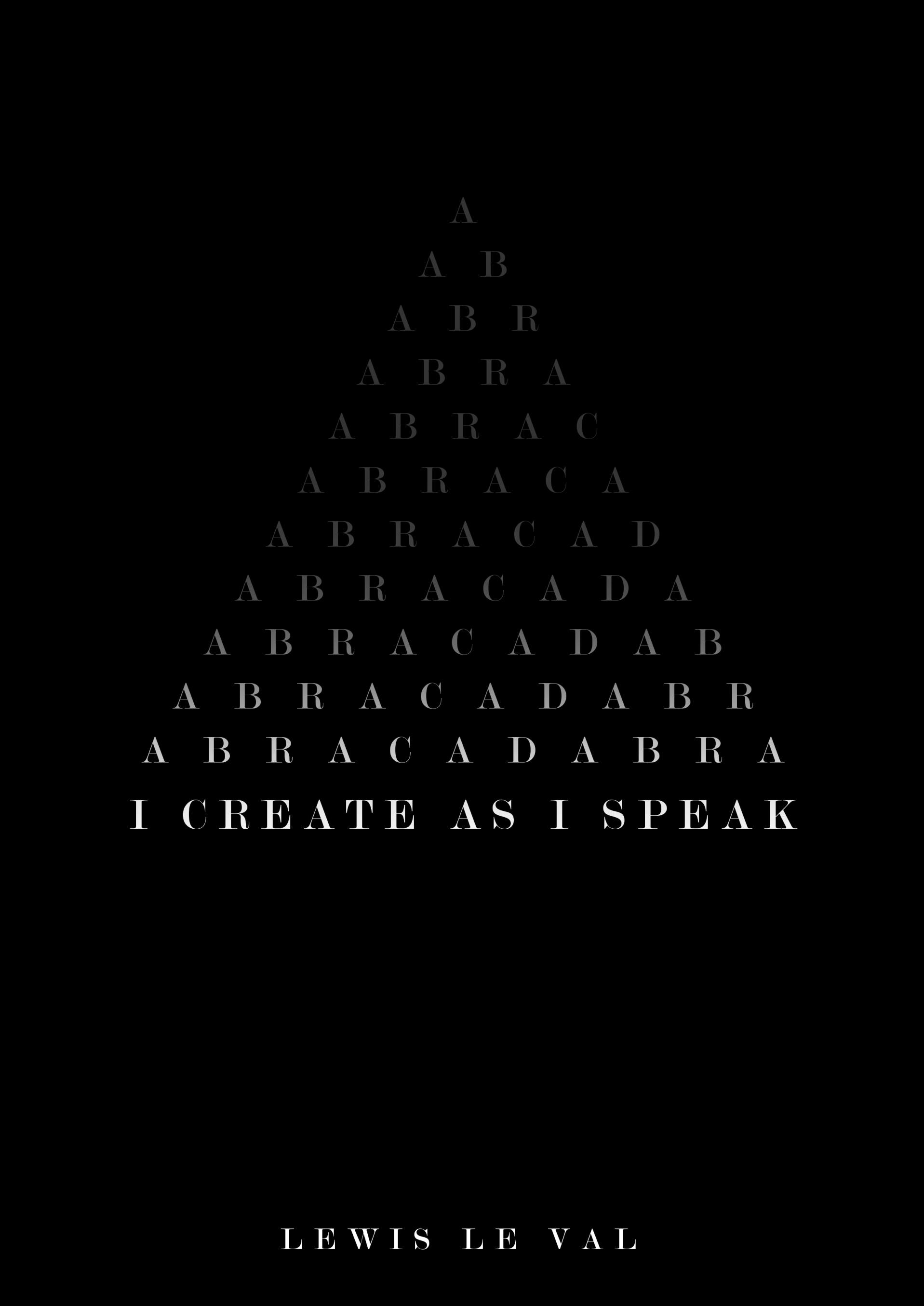 Lewis LeVal - I Create As I Speak