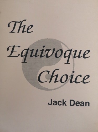 Jack Dean - The Equivoque Choice
