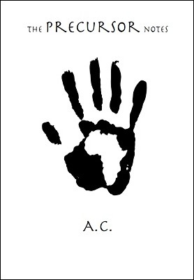 Andy Cannon - The Precursor Notes