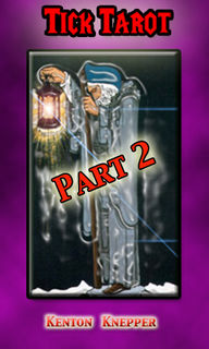 Kenton Knepper - Tick Tarot 2