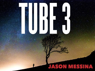 Jason Messina - Tube 3