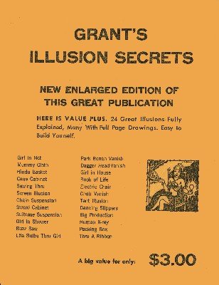 Ulysses Frederick Grant - Grant's Illusion Secrets