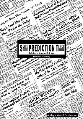 (image for) Robert A. Nelson & E. J. Moore - Super Prediction Tricks