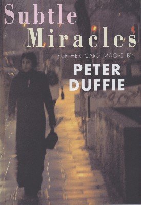 (image for) Peter Duffie - Subtle Miracles