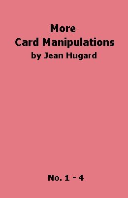 (image for) Jean Hugard - More Card Manipulations