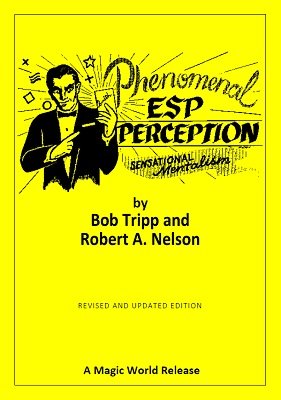 (image for) Bob Tripp & Robert A. Nelson - Phenomenal ESP Perception