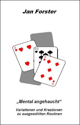 Jan Forster - Mental Angehaucht
