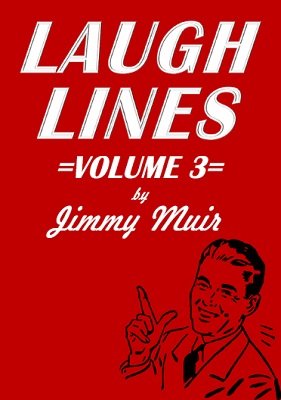 Jimmy Muir - Laugh Lines 3