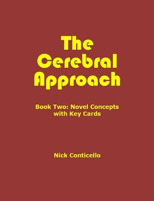 (image for) Nick Conticello - The Cerebral Approach: Book Two