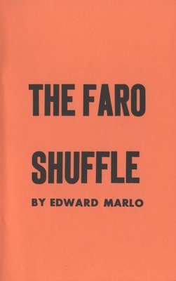 (image for) Edward Marlo - The Faro Shuffle