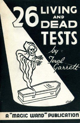 (image for) Teral Garrett - 26 Living and Dead Tests