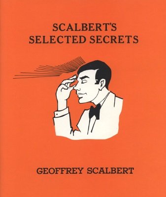 (image for) Geoffrey Scalbert - Scalbert's Selected Secrets