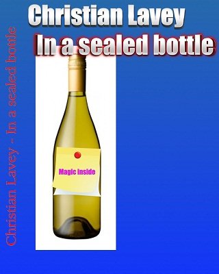 (image for) Christian Lavey - In a Sealed Bottle