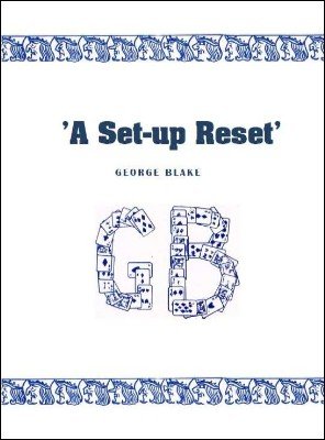 (image for) George Blake - A Set-up Reset