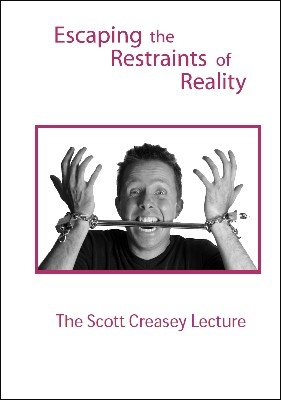 (image for) Scott Creasey - Escaping the Restraints of Reality