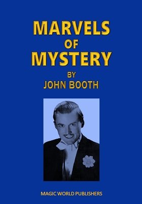 (image for) John Booth - Marvels of Mystery