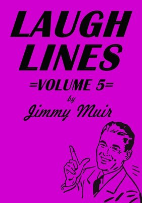 Jimmy Muir - Laugh Lines 5