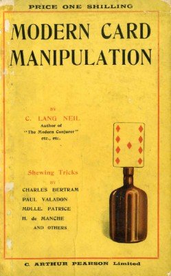 Charles Lang Neil - Modern Card Manipulation