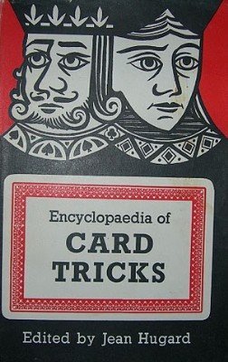 (image for) Jean Hugard - Encyclopedia Of Card Tricks