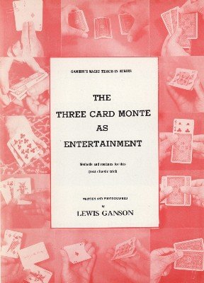 (image for) Lewis Ganson - Three Card Monte as Entertainment Teach-In