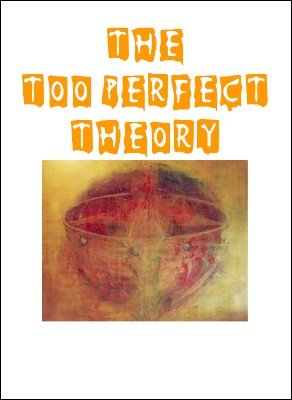 (image for) Jon Racherbaumer - The Too Perfect Theory