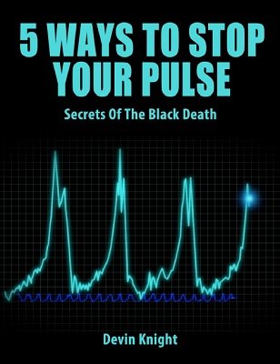 (image for) Devin Knight - 5 Ways to Stop Your Pulse