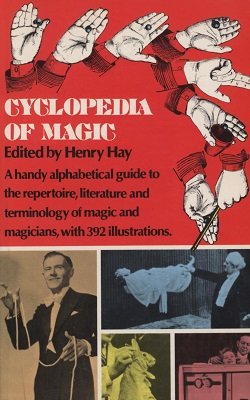 (image for) Henry Hay - Cyclopedia of Magic