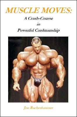 (image for) Jon Racherbaumer - Muscle Moves: A Crash-Course in Powerful Cardmanship