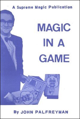 John Palfreyman - Magic in a Game