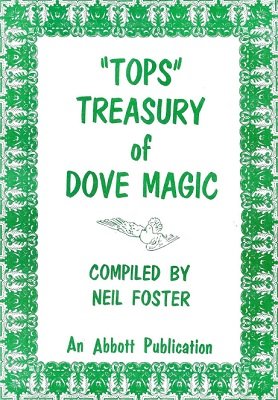 (image for) Neil Foster - Tops Treasury of Dove Magic