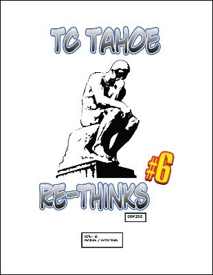 (image for) TC Tahoe - TC Tahoe Re-Thinks Vol. 6: MCing