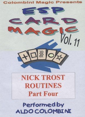 Aldo Colombini - ESP Card Magic Vol. 11: Nick Trost Part 4