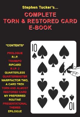 (image for) Stephen Tucker - Complete Torn and Restored Card Ebook