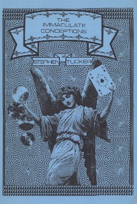(image for) Stephen Tucker - The Immaculate Conceptions